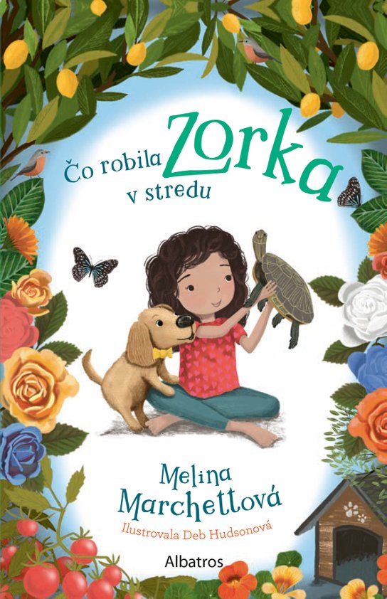 Čo robila Zorka v stredu -  Melina Marchettová