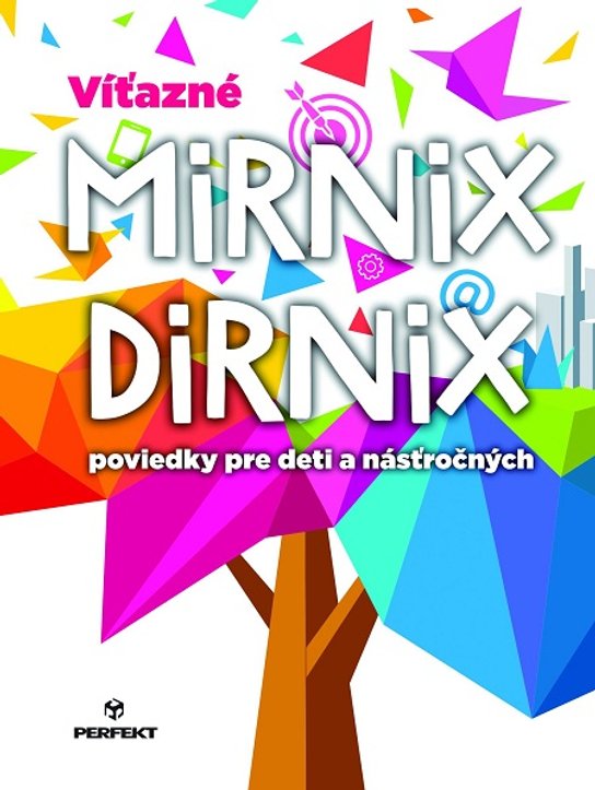 Víťazné Mirnix Dirnix -  Autor Neuveden
