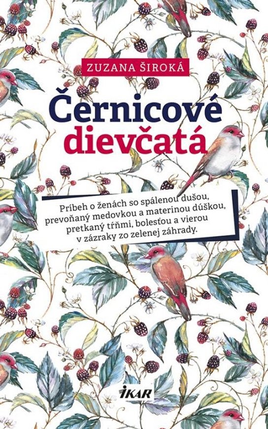 Černicové dievčatá -  Zuzana Široká