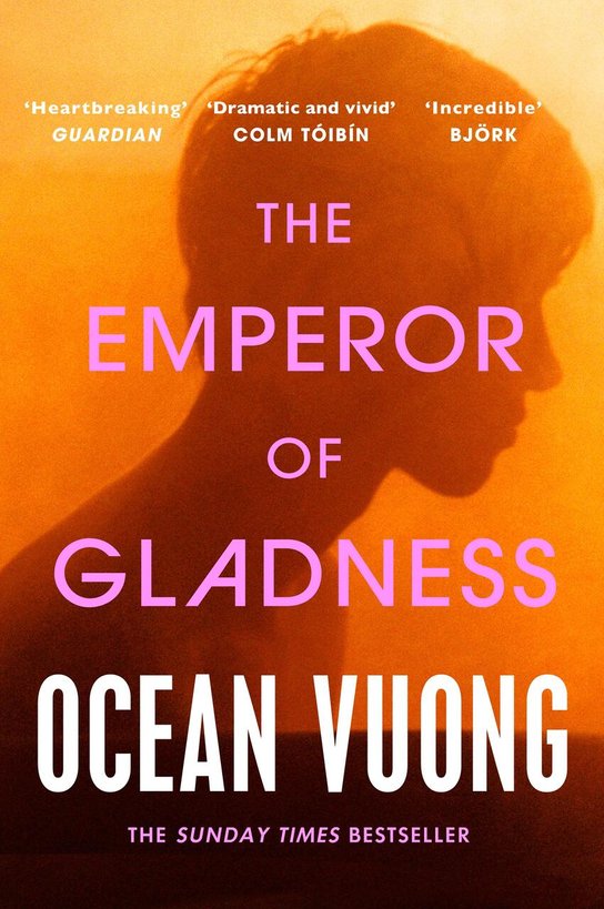 The Emperor of Gladness - Ocean Vuong