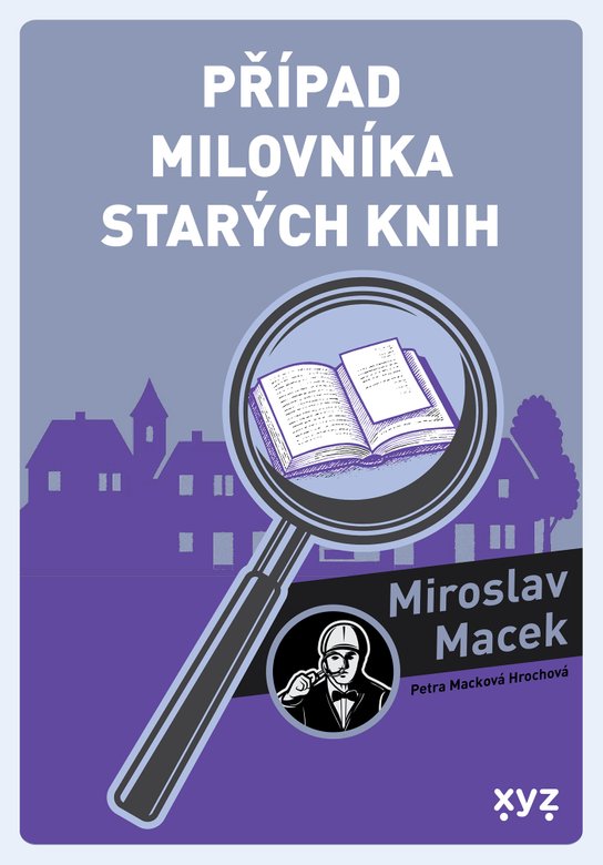 Případ milovníka starých knih -  Miroslav  Macek