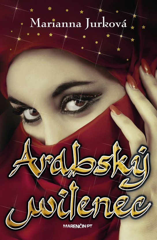 Arabský milenec -  Marianna Jurková