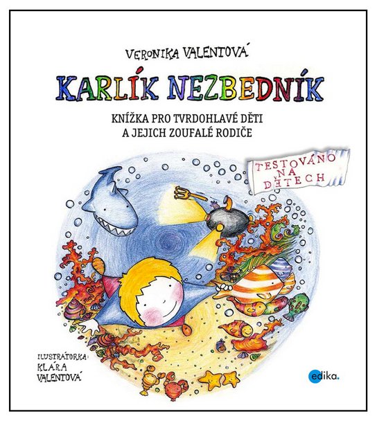 Listování Sofinka Neplechová a Karlík Nezbedník -  Veronika Valentová