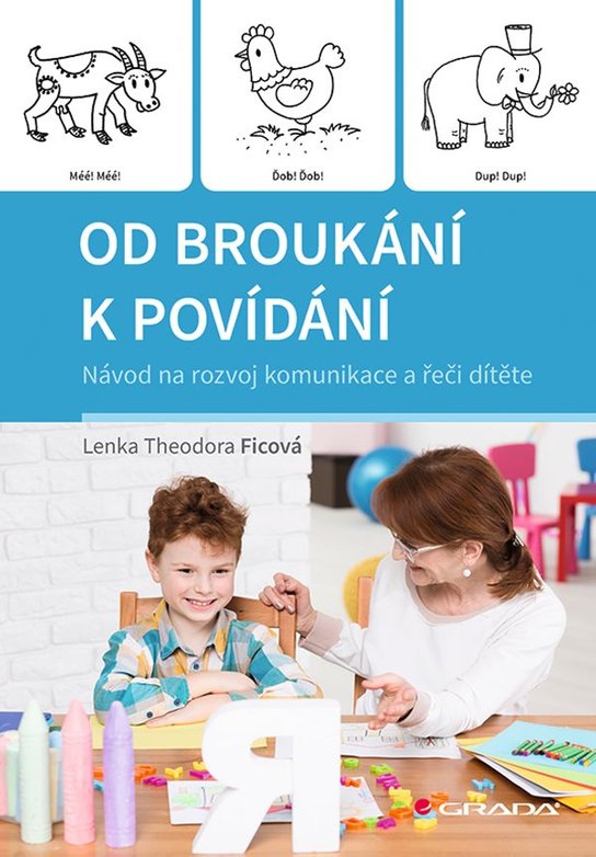 Od broukání k povídání -  Lenka Theodora Ficová