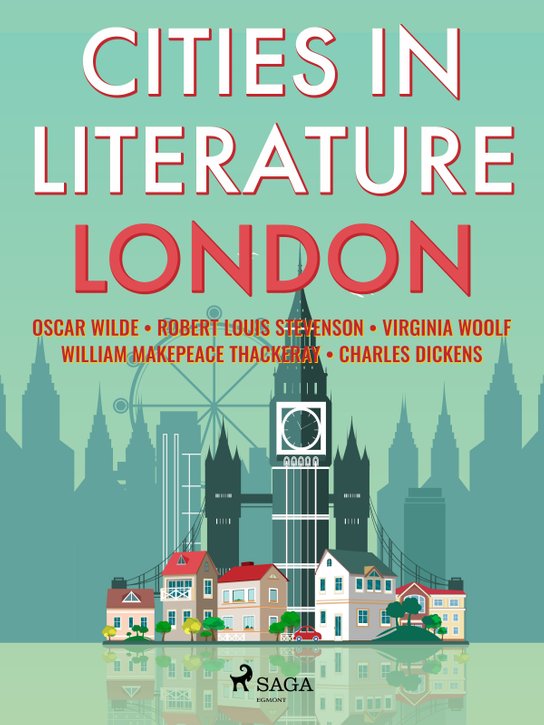 Cities in Literature: London -  Oscar Wilde