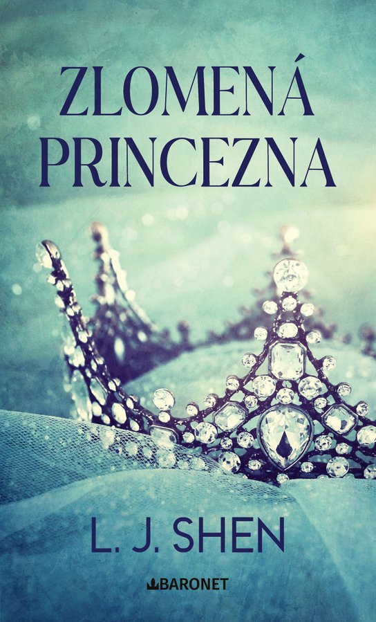 Zlomená princezna -  L.J. Shen