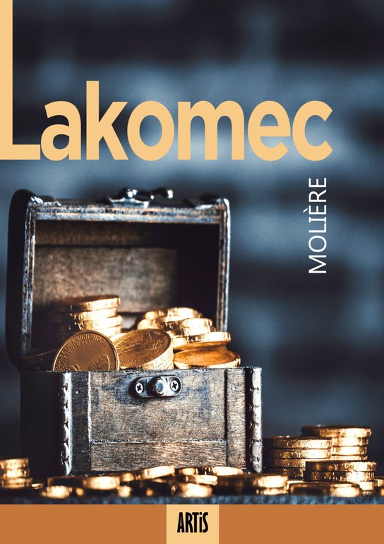 Lakomec - Moliere