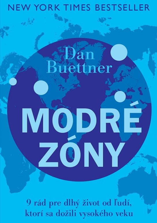 Modré zóny -  Dan Buettner