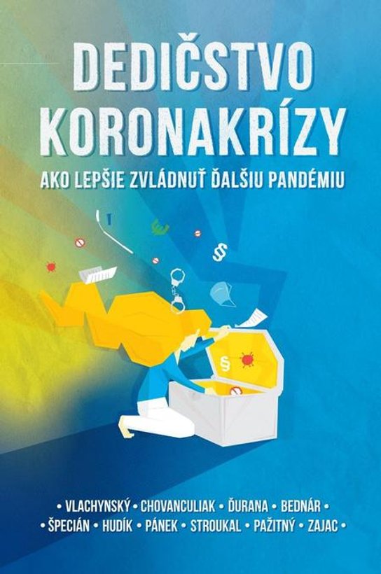 Dedičstvo koronakrízy -  Martin Vlachynský