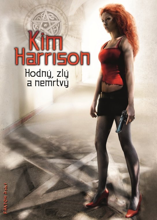 Hodný, zlý a nemrtvý -  Kim Harrison