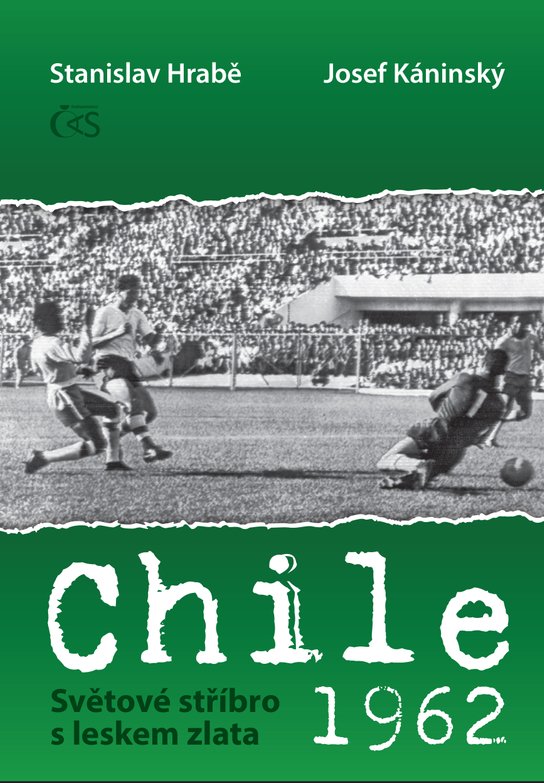 Chile 1962 - Josef Káninský, Stanislav Hrabě