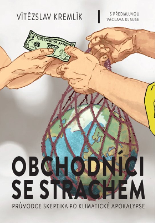 Obchodníci se strachem -  Vítězslav Kremlík