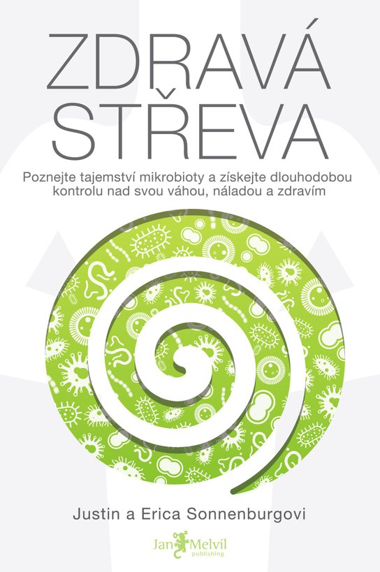 Zdravá střeva - Justin a Erica Sonnenburgovi