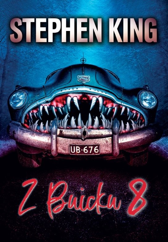 Z Buicku 8 - Stephen King