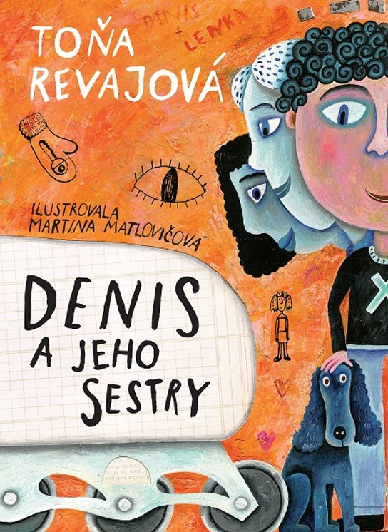 Denis a jeho sestry -  Toňa Revajová