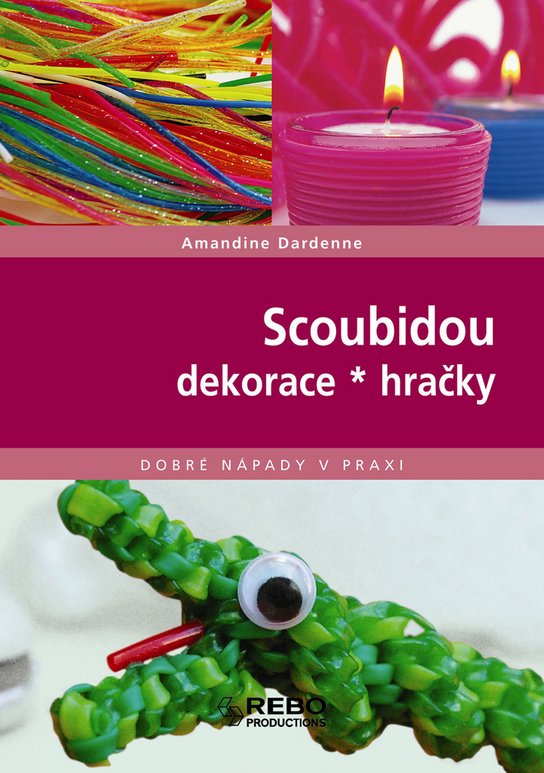 Scoubidou - dekorace * hračky