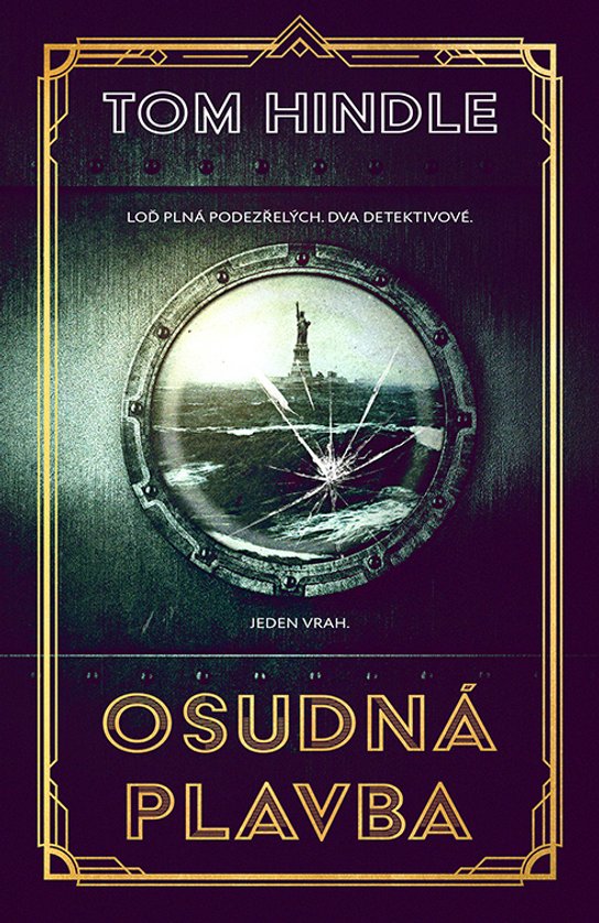 Osudná plavba -  Tom Hindle