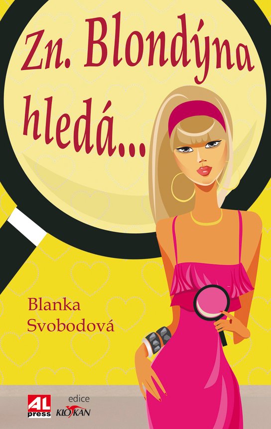 Zn. blondýna hledá - Blanka Svobodová