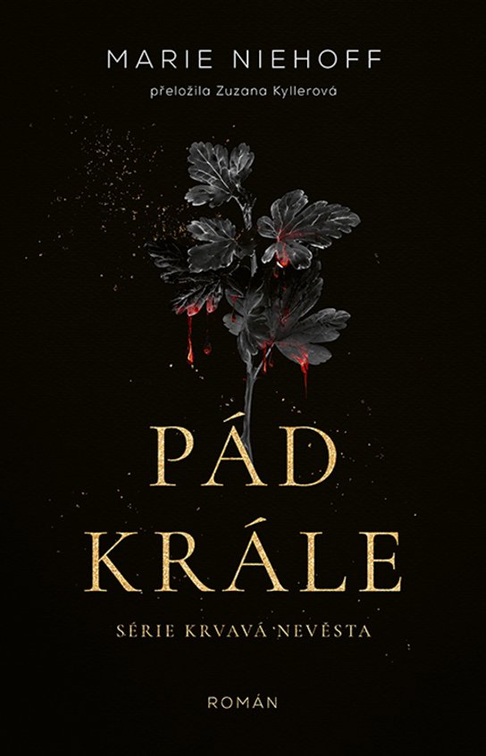 Pád krále -  Marie Niehoff