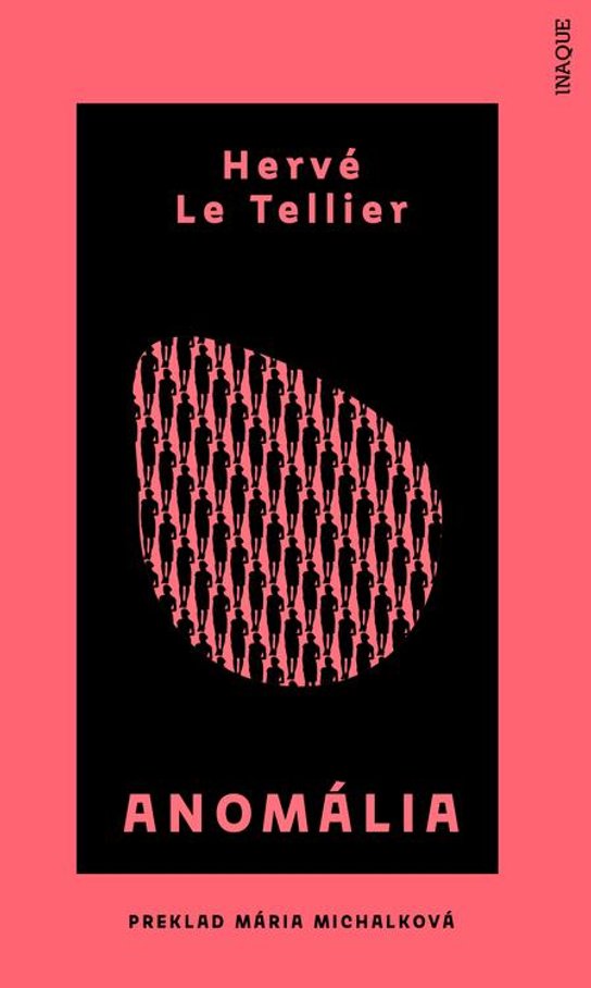 Anomália -  Hervé Le Tellier