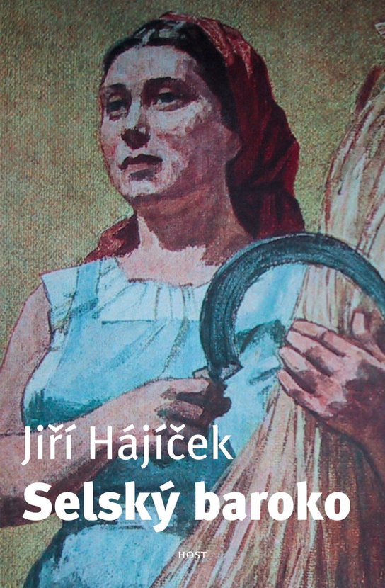 Selský baroko -  Jiří Hájíček