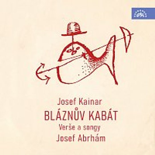 Bláznův kabát. Verše a songy -  Josef Kainar