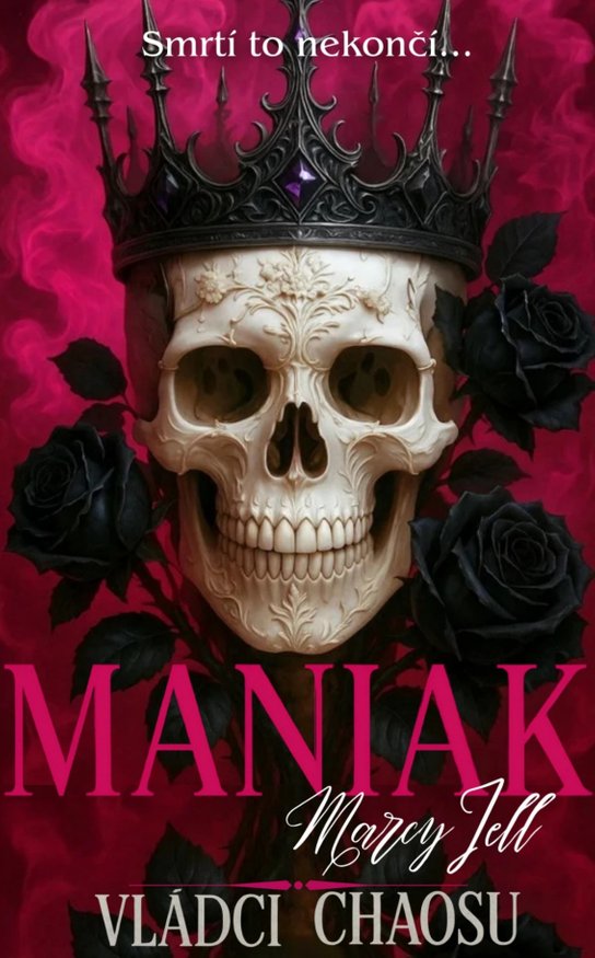 Maniak -  Marcy Jell