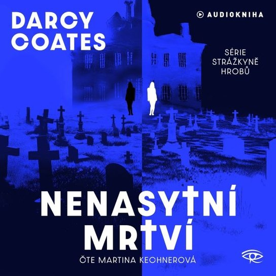 Nenasytní mrtví -  Darcy Coates
