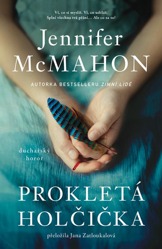 Prokletá holčička -  Jennifer McMahon