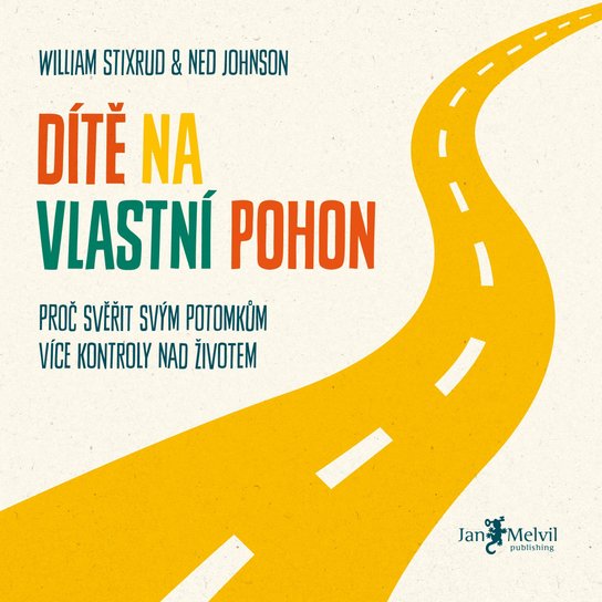 Dítě na vlastní pohon -  Ned Johnson