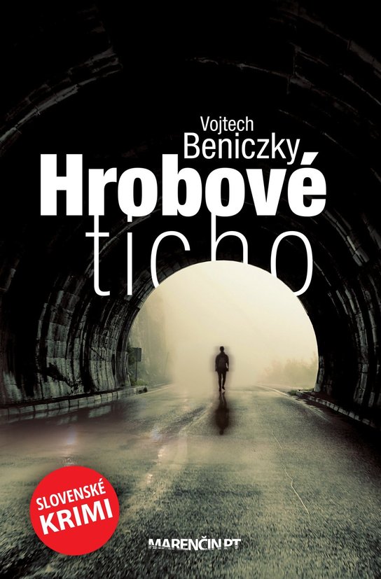 Hrobové ticho -  Vojtech Beniczky