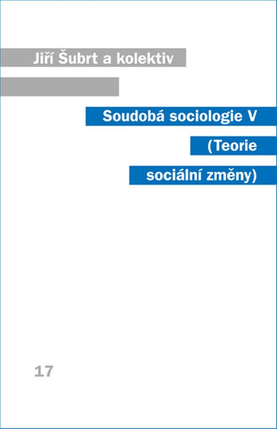 Soudobá sociologie V. -  Jiří Šubrt