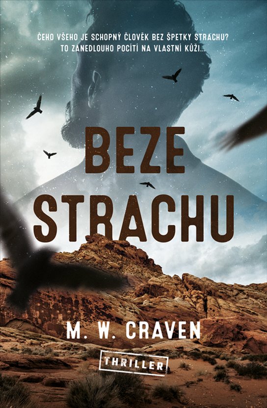 Beze strachu -  M. W. Craven