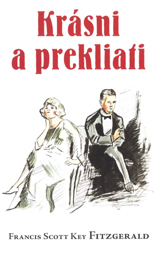 Krásni a prekliati -  Francis Scott Fitzgerald