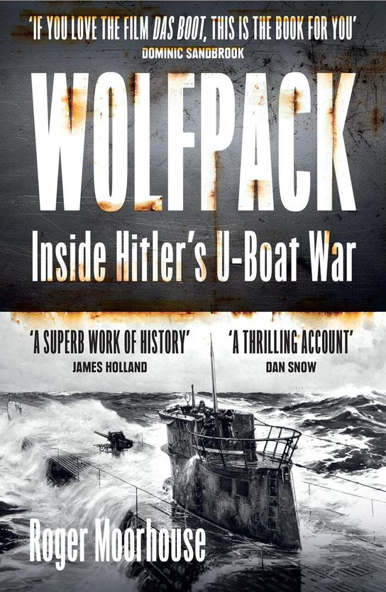 Wolfpack -  Roger Moorhouse