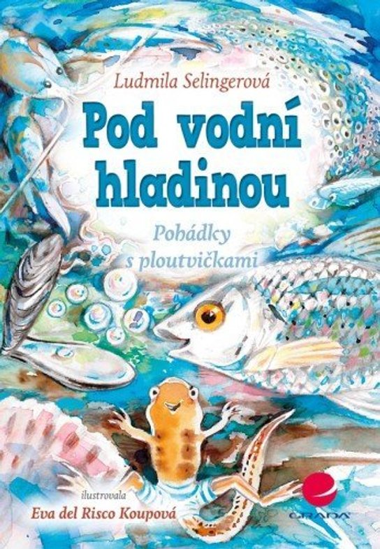 Pod vodní hladinou -  Ludmila Selingerová