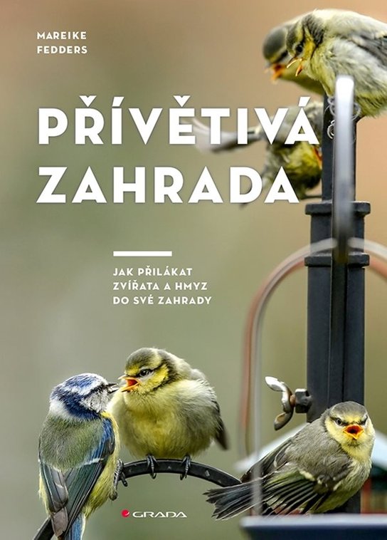 Přívětivá zahrada -  Mareike Fedders
