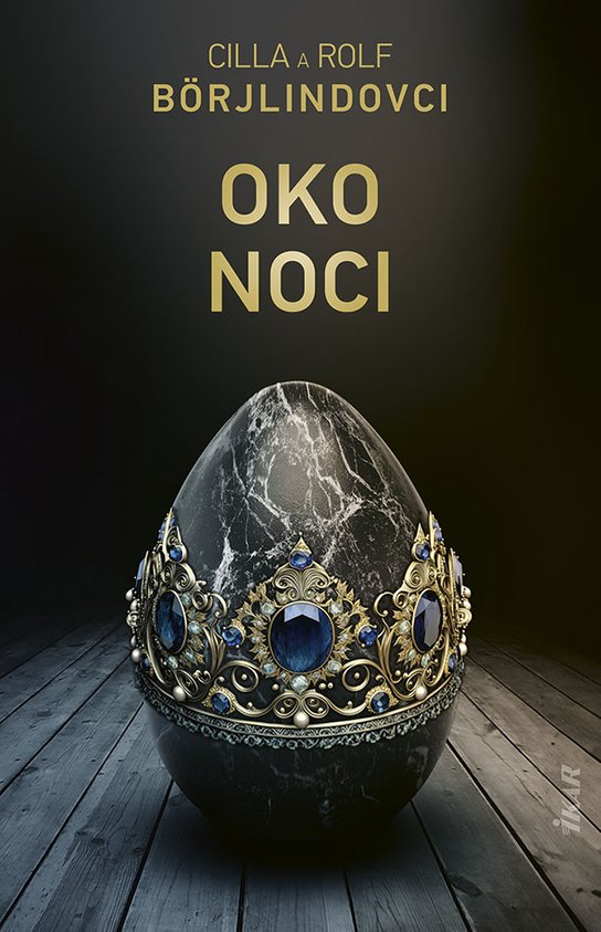 Oko noci -  Cilla Börjlind a Rolf Börjlind