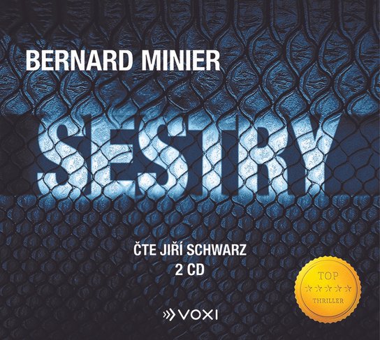 Sestry -  Bernard Minier