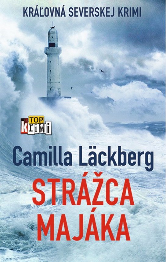 Strážca majáka -  Camilla Läckberg