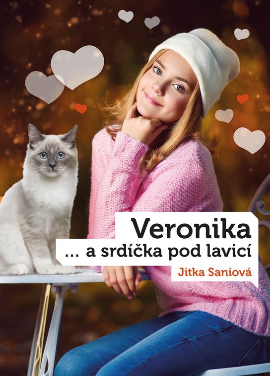 Veronika a srdíčka pod lavicí -  Jitka  Saniová