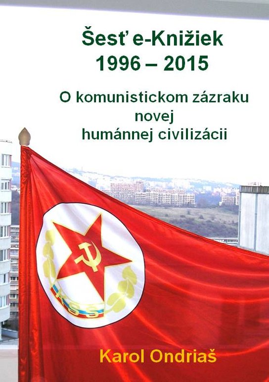 Šesť e-Knižiek 1996 – 2015 -  Karol Ondriaš