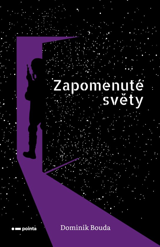 Zapomenuté světy -  Dominik Bouda