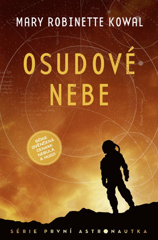Osudové nebe -  Mary Robinette Kowal