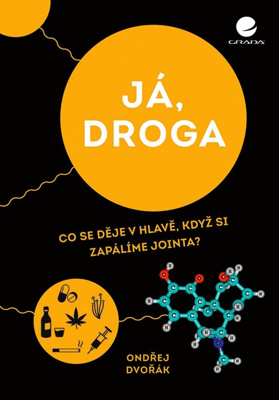 Já, droga -  Ondřej Dvořák