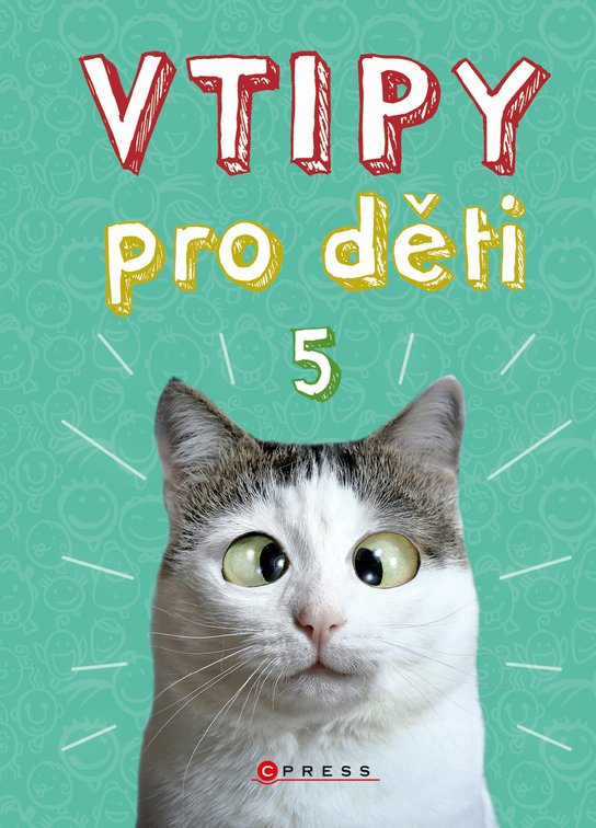 Vtipy pro děti 5 -  Zuzana Neubauerová
