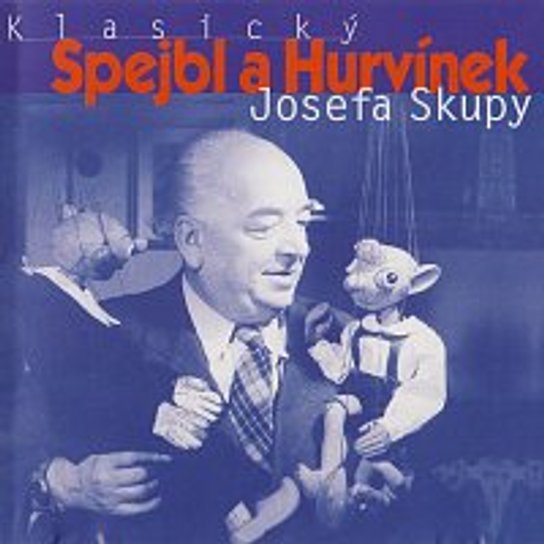 Klasický Spejbl a Hurvínek Josefa Skupy -  neuveden