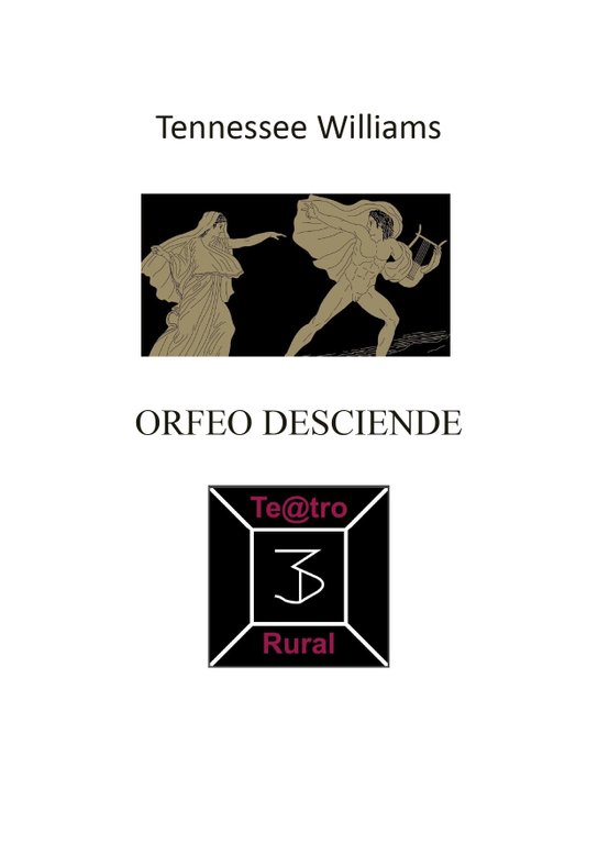 Orfeo desciende -  Tennessee Williams