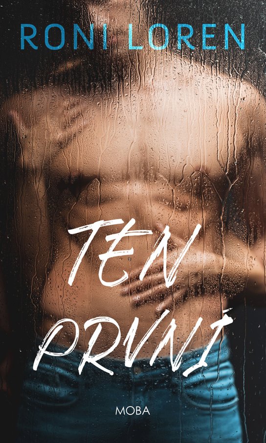 Ten první - Roni Loren