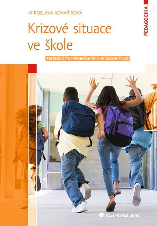 Krizové situace ve škole -  Miroslava Kovaříková